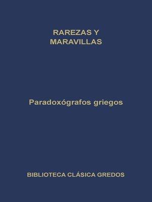 cover image of Paradoxógrafos griegos. Rarezas y maravillas